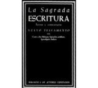 La Sagrada Escritura. Nuevo Testamento.Vol. Iii: Carta A Los Hebreos. Epístolas Católicas. Apocalipsis. Índices - Biblia. N.T. , Nicolau Pons, Miguel , ed. lit. Biblia N T , Nicolau Pons, Miguel , Ed 