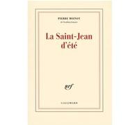 Pierre Moinot – La Saint-Jean d'été – Roman – Broché – Gallimard
