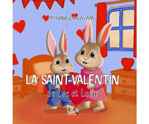 La Saint-Valentin de Luc et Lucie