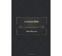 La Sainte Bible Bible Fillion 1895