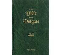 La Sainte Bible selon la Vulgate - Jean-Baptiste Abbe Glaire - Dft Diffusion De La Fin Des Temps - broché - Récit