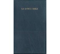 La Sainte Bible : traduite d'après les textes originaux Hébreux et Grec - Format Compact Bleu marine - Segond 1910 - Bibli'o - relié - Beau livre