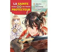 La sainte déchue et son fervent protecteur T03 - Suzu Akeko - Komikku - broché - Manga