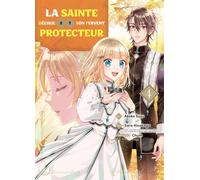 La sainte déchue et son fervent protecteur T04