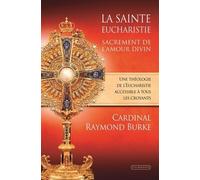 La Sainte Eucharistie, Sacrement De L'amour Divin