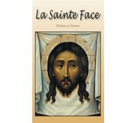 La Sainte Face Nouvelle édition - Collectif - Benedictines Eds - broché - Essai