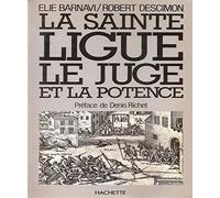 La Sainte-Ligue, le juge et la potence