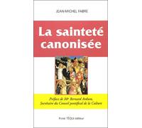 La Sainteté canonisée