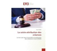 La saisie-attribution des créances