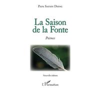 La Saison de la Fonte: Nouvelle édition