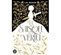 La Saison de la vertu