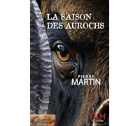 La Saison des Aurochs