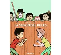 La Saison des Billes - Gilbert Hernandez - Atrabile - relié - Bande dessinée