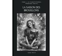 La saison des brouillons: Tome 1 - Le fiancé éternel, premiers traits...
