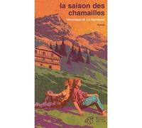 La Saison des chamailles - NE Véronique m. Le normand (Auteur)