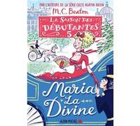 La Saison des débutantes - tome 5 - Maria la divine M. C. Beaton (Auteur), NICOLAS PORRET-BLANC (Traduction)