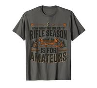 La Saison des fusils est pour la Chasse à l'arc Amateur T-Shirt