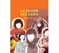 La saison des kakis - Farideh Tehrani - Cambourakis - cartonné - Bande dessinée