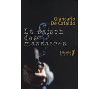 La Saison Des Massacres