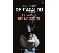 La Saison des massacres