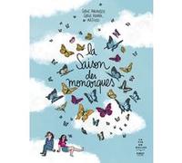 La saison des monarques Sophie Adriansen (Auteur), Mathou (Illustration), Sophie Henrionnet (Auteur)