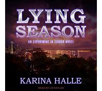 La Saison du Mensonge (The Experiment in Terror Series)