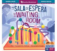 La Sala de Espera / The Waiting Room
