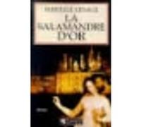 La Salamandre d'or Mireille Lesage (Auteur)