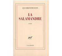 Jean-Christophe Rufin – La Salamandre – Roman – Broché – Gallimard