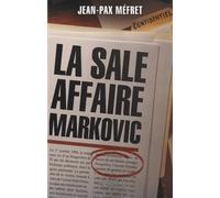 La Sale affaire Markovic