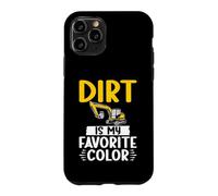La saleté est ma Pelle de Couleur préférée Coque pour iPhone 11 Pro