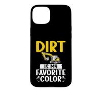 La saleté est ma Pelle de Couleur préférée Coque pour iPhone 15 Plus