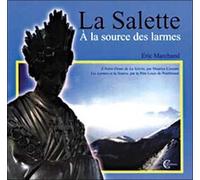 La Salette - A La Source Des Larmes