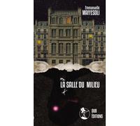 La salle du milieu - Emmanuelle Maffesoli - Champ Social Eds Du - broché - Roman