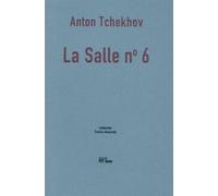 La Salle n°6 - Anton Pavlovitch Tchekhov - La Barque - broché - Roman