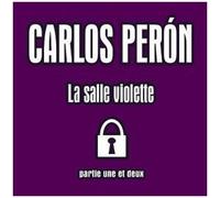 Carlos Peron – La Salle Violette Pt. 1 & 2 – Import – SPV Entertainment