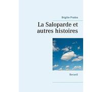 La Saloparde et autres histoires: Recueil