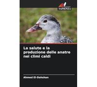 La salute e la produzione delle anatre nei climi caldi