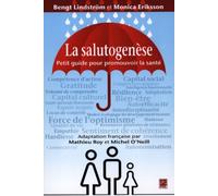 La salutogenèse : Petit guide pour promouvoir la santé
