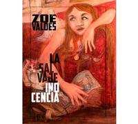 La Salvaje Inocencia - [Livre en VO] Valdes, Zoe (Auteur)