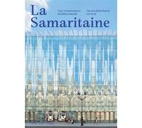 La Samaritaine Une renaissance architecturale - Jean-Baptiste Minnaert - Archives D'architecture Moderne - broché - Essai