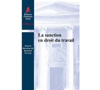 La sanction en droit du travail - Bernard Teyssié - Panthéon-Assas - broché - Etude