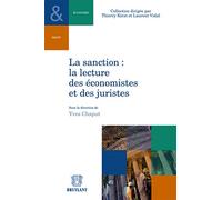 La sanction: la lecture des économistes et des juristes