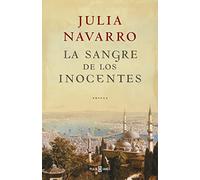 La sangre de los inocentes/ The Blood of the Innocents