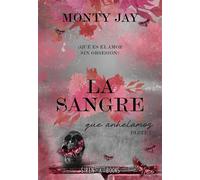La sangre que anhelamos: parte 1 (Hollow Boys 3) - Ana María Rubio Jiménez - Siren Books - ebook (ePub) - Livre
