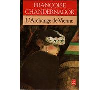 La sans pareille, tome 2 : L'archange de Vienne