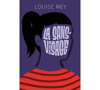 La sans-visage