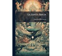 La Santa Biblia