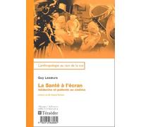 La santé à l'écran : Médecine et patients au cinéma