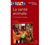 La santé animale: 2. Principales maladies